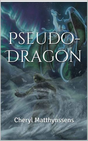 [The Blue Dragon's Geas 04] • Pseudo-Dragon